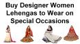 Buy Designer Women Lehengas to Wear on Special Occasions