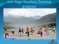Join Yoga Teachers Training program PowerPoint PPT Presentation