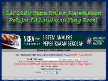 SAPS IBU Bapa Untuk Meletakkan Pelajar Di Landasan Yang Betul