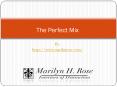 The Perfect Mix PowerPoint PPT Presentation