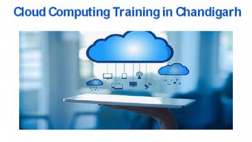 Cloud Computing Training in Chandigarh (1)