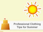 Professional Clothing Tips for Summer