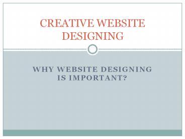 CREATIVE WEBSITE DESIGNING