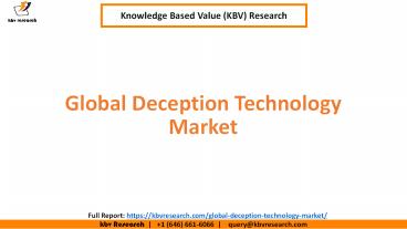 Global Deception Technology Market Size and Market Segmentation
