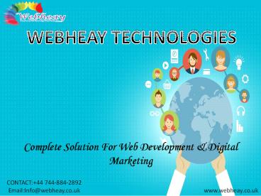 Webheay Technologies Limited | Digital Marketing Agency Manchester