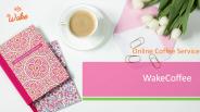 WakeCoffee - Serve The Real Coffee