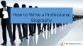 How to Write a Professional Biography PowerPoint PPT Presentation