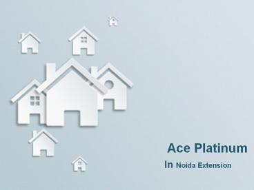 Ace Platinum Greater Noida - Launch by Ats Group