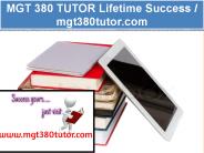 MGT 380 TUTOR Lifetime Success / mgt380tutor.com