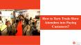 How To Maximize Your Marketing Goals At Trade Shows? PowerPoint PPT Presentation