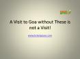 A Visit to Goa without These is not a Visit! PowerPoint PPT Presentation