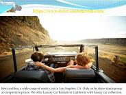 Renting Exotic Cars in Los Angeles