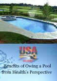 Benefits of Owing a Pool from Health’s Perspective PowerPoint PPT Presentation