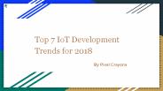 Top 7 IoT development trends 2018