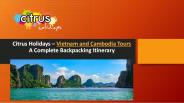Vietnam and Cambodia Tours