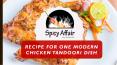 Recipe for One Modern Chicken Tandoori Dish PowerPoint PPT Presentation