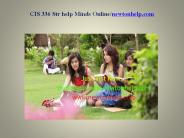 CIS 336 Str help Minds Online/newtonhelp.com