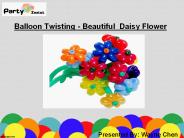 Beautiful Balloon Twisting Daisy Flower - Party Zealot