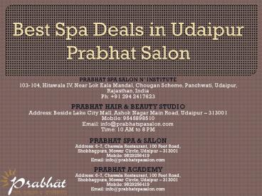Best Spa Deals in Udaipur Prabhat Salon