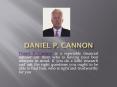 Daniel P. Cannon - Expertise in Investment Banker PowerPoint PPT Presentation
