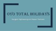 Gangtok Sightseeing and Assam Festivals