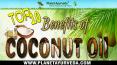 Top 10 Health Benefits of Coconut Oil PowerPoint PPT Presentation