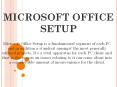 www.office.com/setup enter your product key PowerPoint PPT Presentation