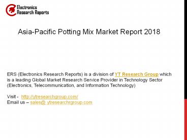 Asia-Pacific Potting Mix Market Report 2018