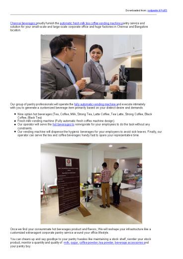 Hygienic Fresh Milk Tea Coffee Machine Pantry Services