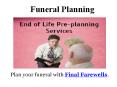 Funeral Planning Website PowerPoint PPT Presentation