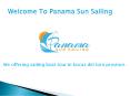 Panama Sailing Tours | Sailing Tours in Panama PowerPoint PPT Presentation