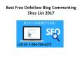 Best Free Dofollow Blog Commenting Sites List 2017 PowerPoint PPT Presentation
