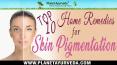 Top 10 Home Remedies To Get Rid Of Skin Pigmentation PowerPoint PPT Presentation