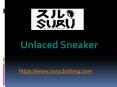 Suru Unlaced Sneaker - www.suruclothing.com PowerPoint PPT Presentation