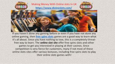 Learn Online Gaming With Free spins Slot Games