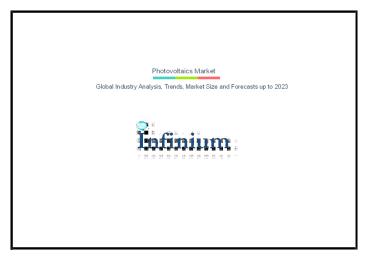 Photovoltaics Market: 2017 Product Intelligence