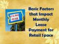 Key Aspects that Affect Monthly Lease Payment for Retail Store PowerPoint PPT Presentation