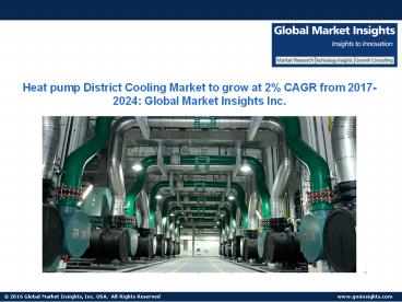 Europe District Cooling Market to cross $40bn by 2024