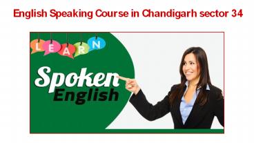 English Speaking Course in Chandigarh sector 34