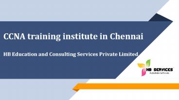 Professional CCNA Training Institute in Chennai
