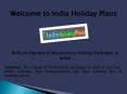 honeymoon packages in India, holiday packages in India at indiaholidayplans PowerPoint PPT Presentation