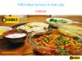 Tiffin Meal Services In Salt Lake PowerPoint PPT Presentation
