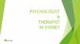 Psychologist & Therapist In Sydney PowerPoint PPT Presentation