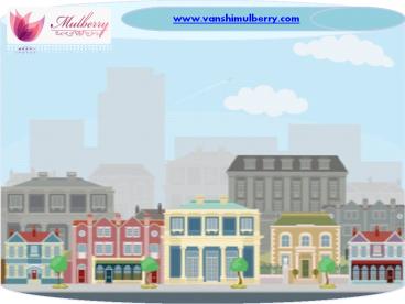 Vanshi Mulberry Dwarka -Your Search for Your Dream Home Ends Here
