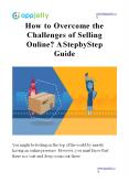 How to Overcome the Challenges of Selling Online? A Step-by-Step Guide PowerPoint PPT Presentation