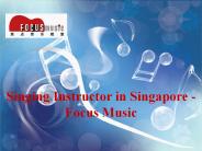 Singing Instructor in Singapore - Focus Music