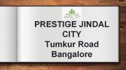 Prestige Jindal City Prelaunch Bangalore