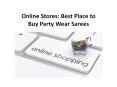 Online Stores: Best Place to Buy Party Wear Sarees