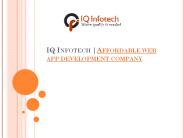 IQ Infotech |Affordable web app development company