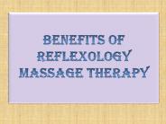 Benefits of Reflexology Massage Therapy